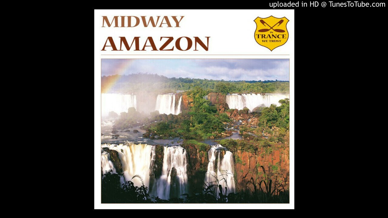 Midway - Amazon (Mesh Remix)