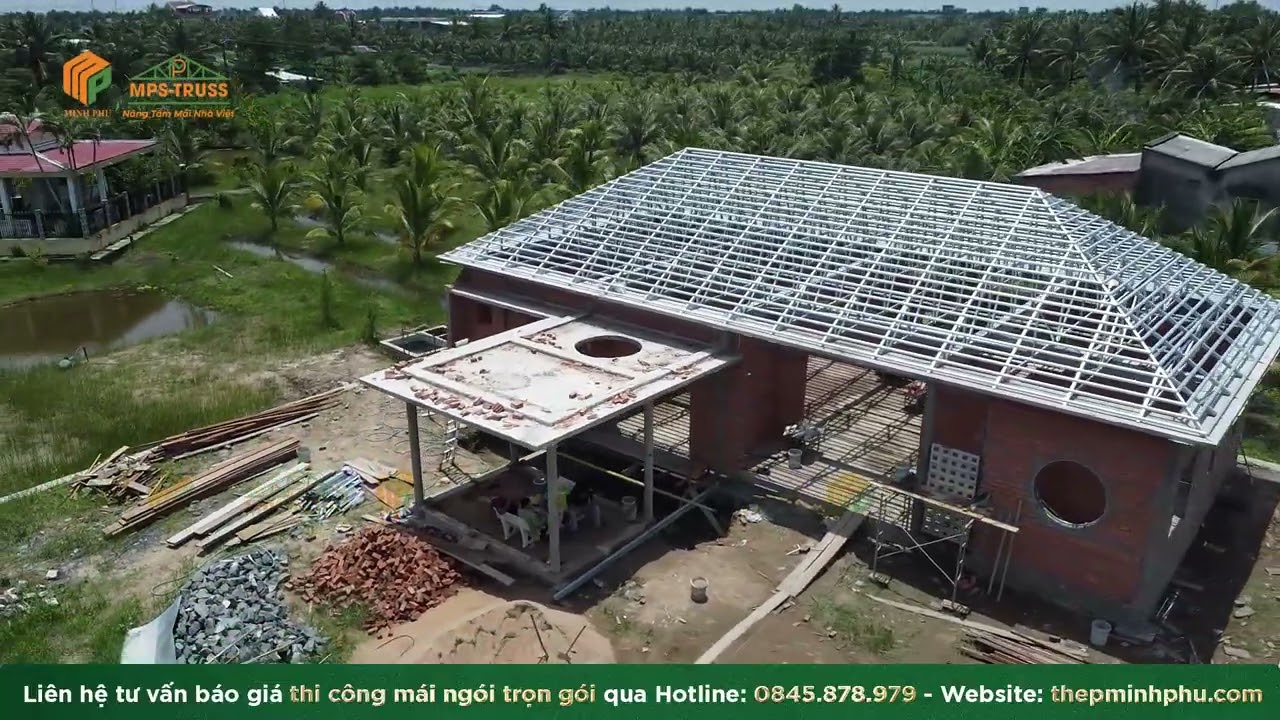 Thi Công Khung Kèo Thép Nhẹ Mái Ngói Tại Tiền Giang | Thép Minh Phú MPS - TRUSS
