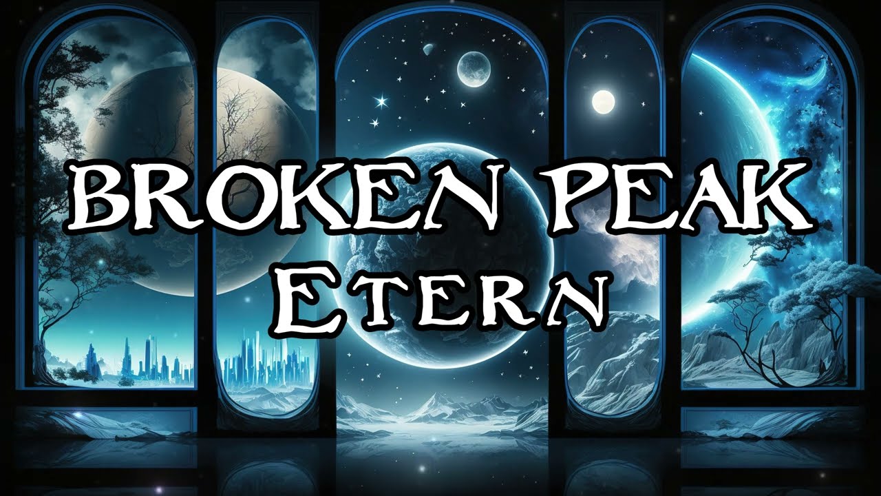 Broken Peak - Etern [Full EP]