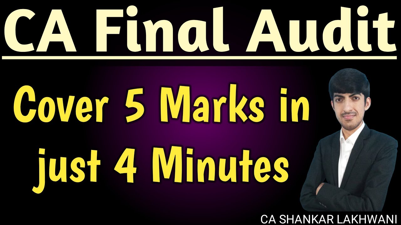 Don't Miss This I Cover 5 Marks in just 4 Minutes I CA Final Audit Jan 26 I CA SHANKAR LAKHWANI