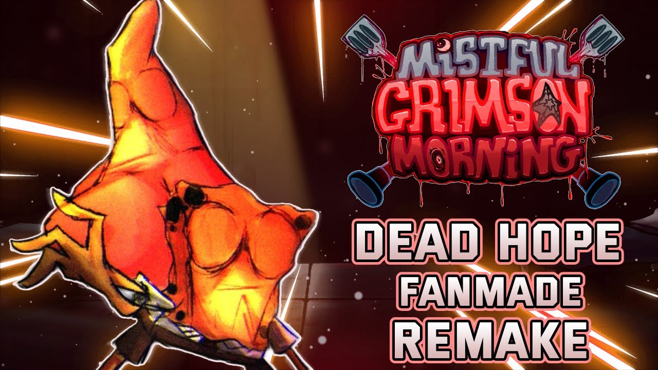 Dead Hope (Fanmade Remake) - Mistful Crimson Morning UST