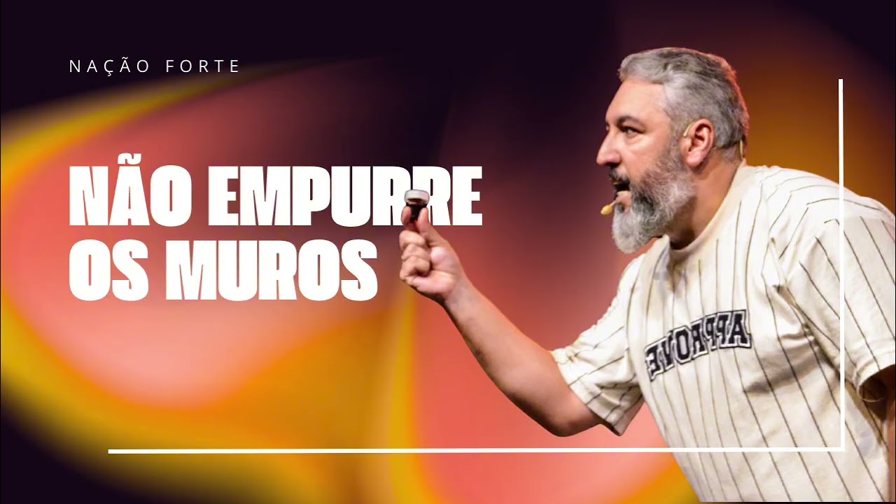 NÃO EMPURRE OS MUROS  |  15/02/2026
