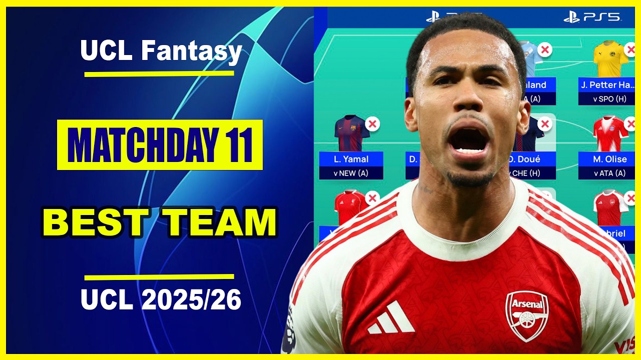UCL Fantasy Matchday 11: BEST TEAM | Champions League Fantasy Tips 2025/26