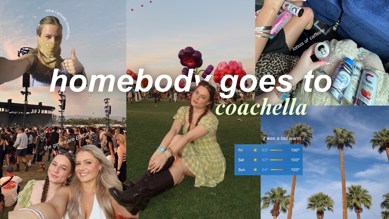 Girl who goes to bed at 9pm goes to Coachella for the first time