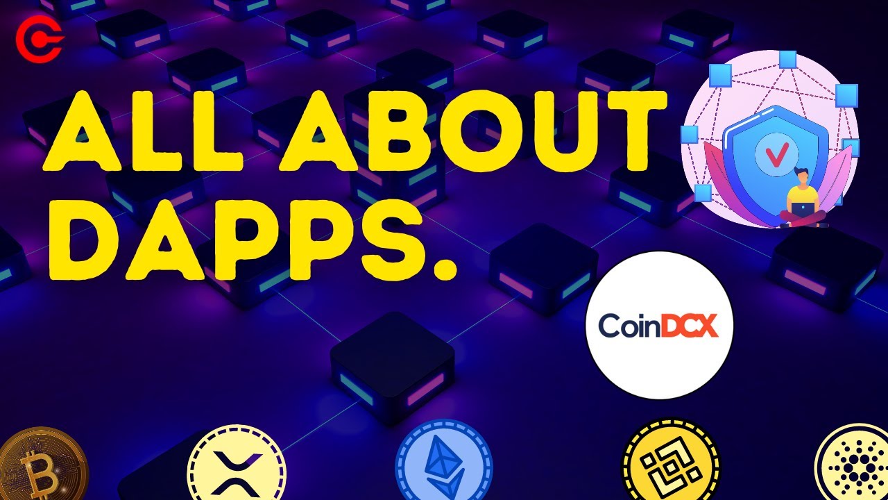All About dApps | What is dApp? |Decentralized Applications