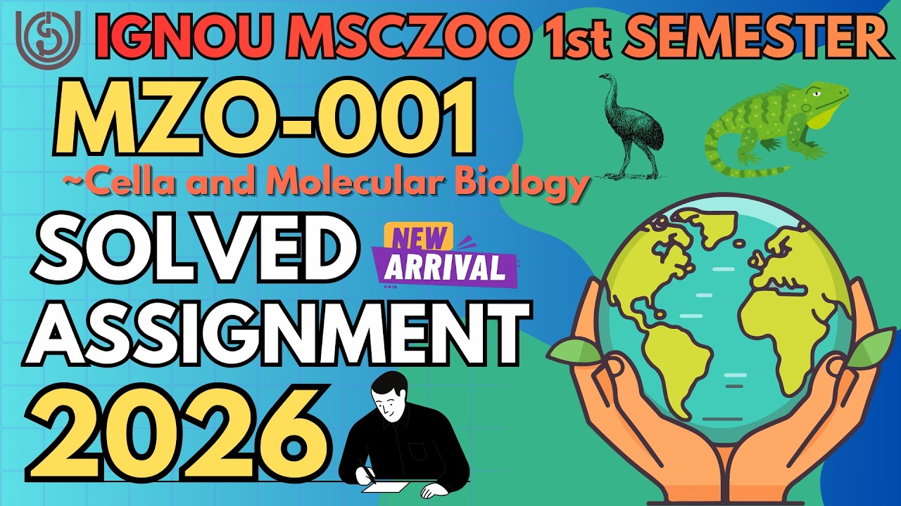 MZO-001 SOLVED ASSIGNMENT 2026 | MSCZOO 1st SEMESTER SOLVED ASSIGNMENT JAN 2026 / JULY 2026