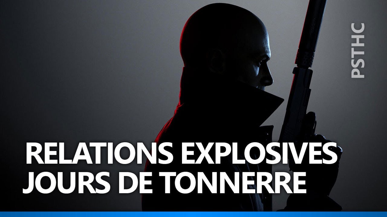 Hitman 3 [DLC] Hitman 2 - Relations explosives + Jours de tonnerre