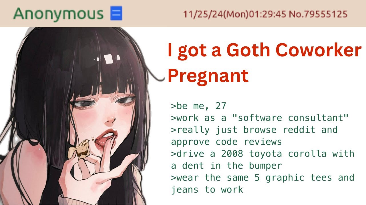 Got a Goth Coworker Pregnant