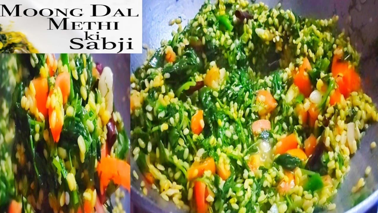 Methi ki Healthy Recipe | Methi Na khane Wale Bhi Mang Mang kr khayenge | Methi Aur moong dal recipe