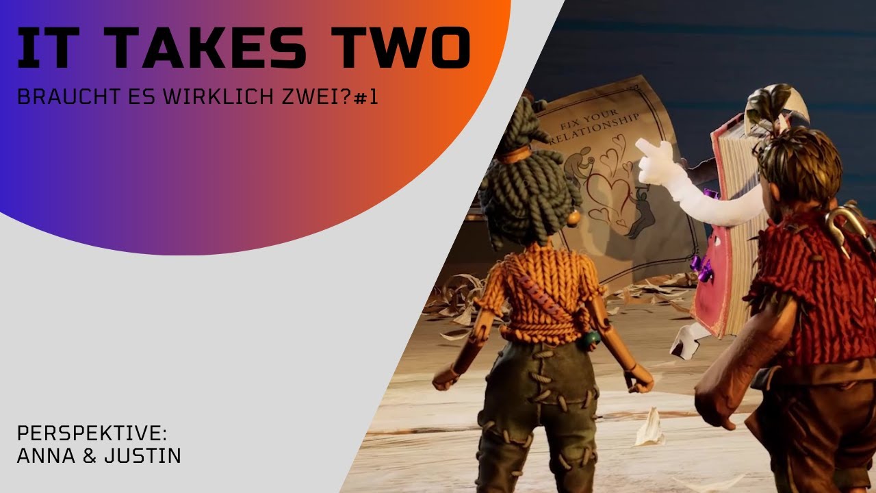Braucht es wirklich zwei? | It Takes Two #1