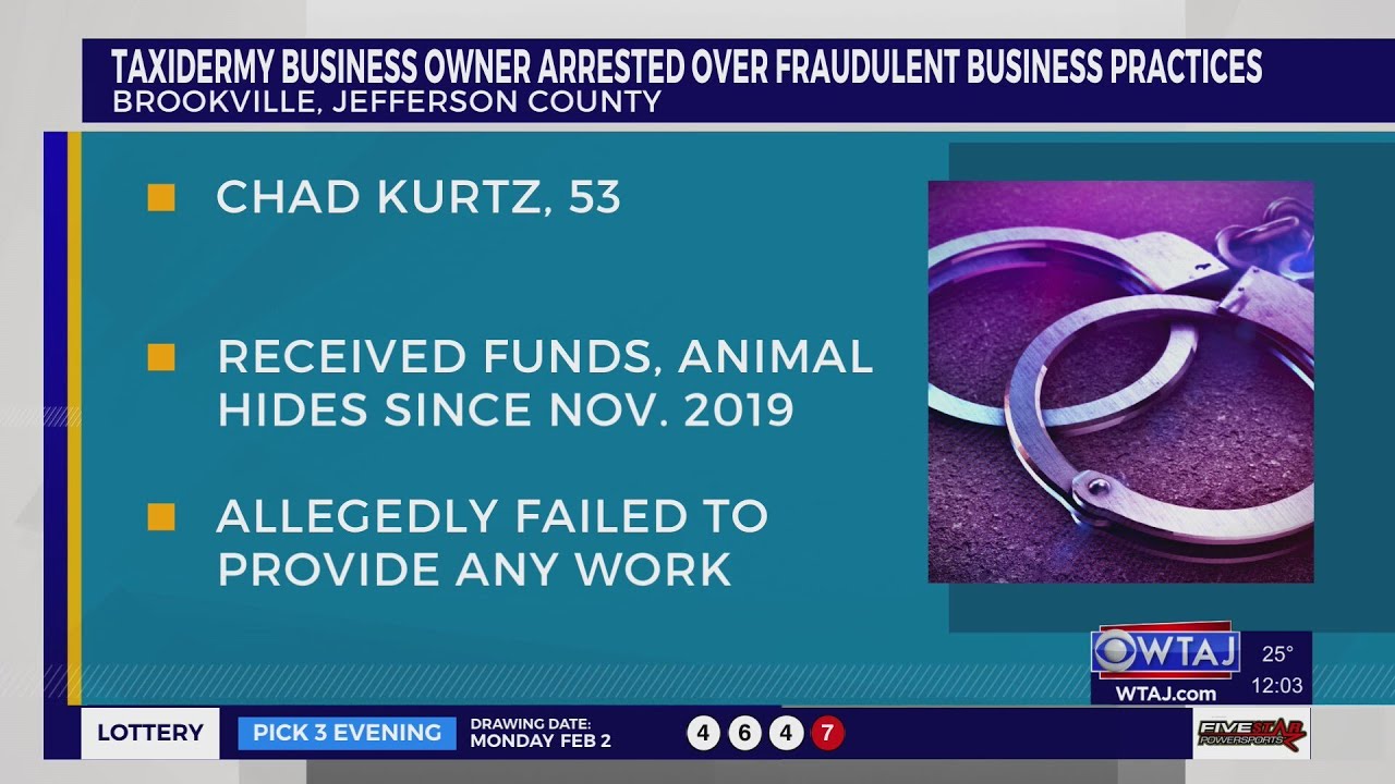 Brookville taxidermy business owner arrested over fraudulent practices | WTAJ
