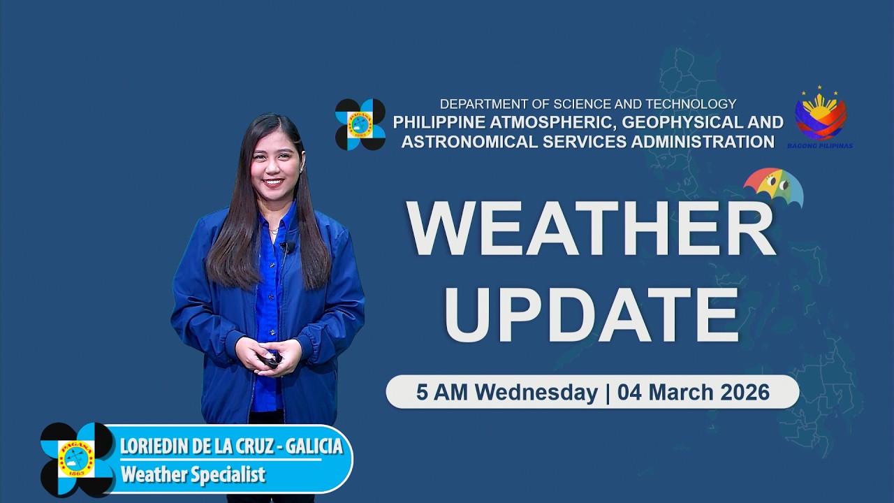 Public Weather Forecast issued at 5 AM | March 4, 2026 - Wednesday