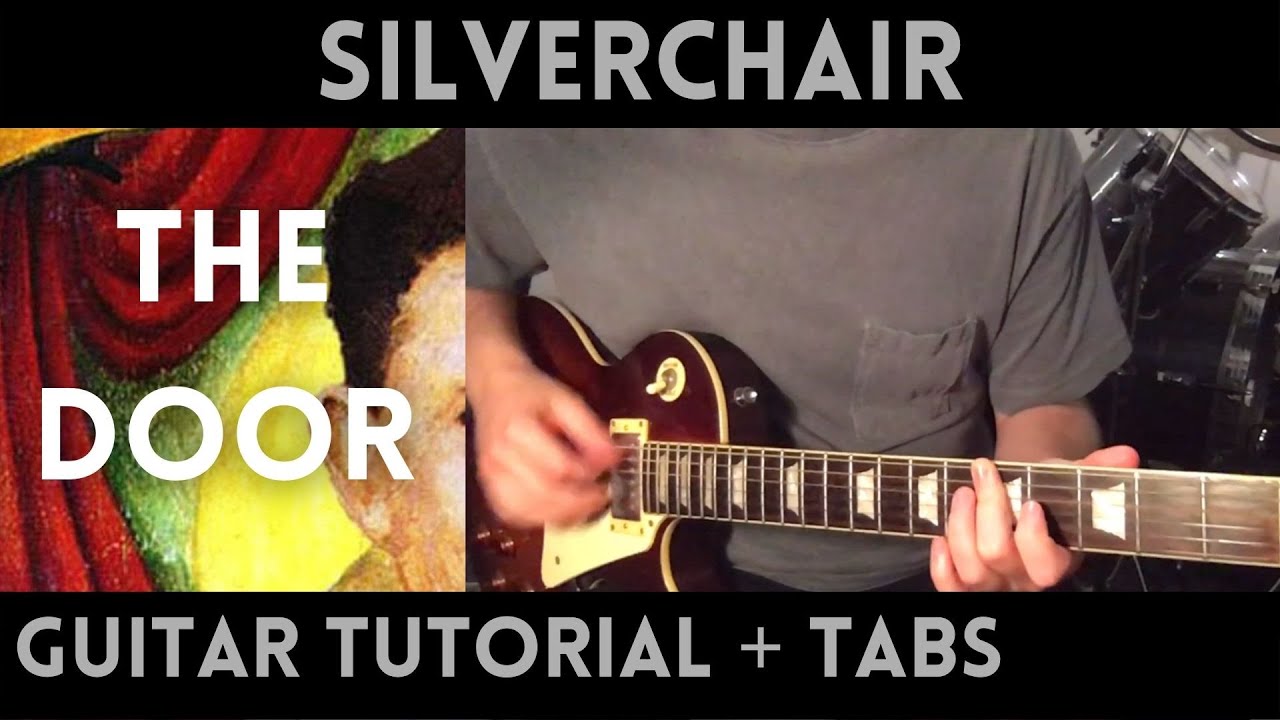 Silverchair - The Door (Guitar Tutorial)