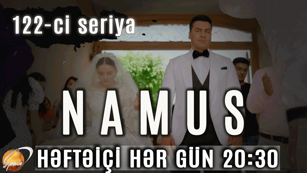 Namus (122-ci seriya)