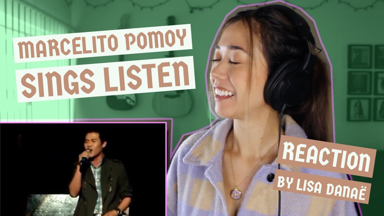 Marcelito Pomoy - Listen (Reaction by Lisa Danaë)