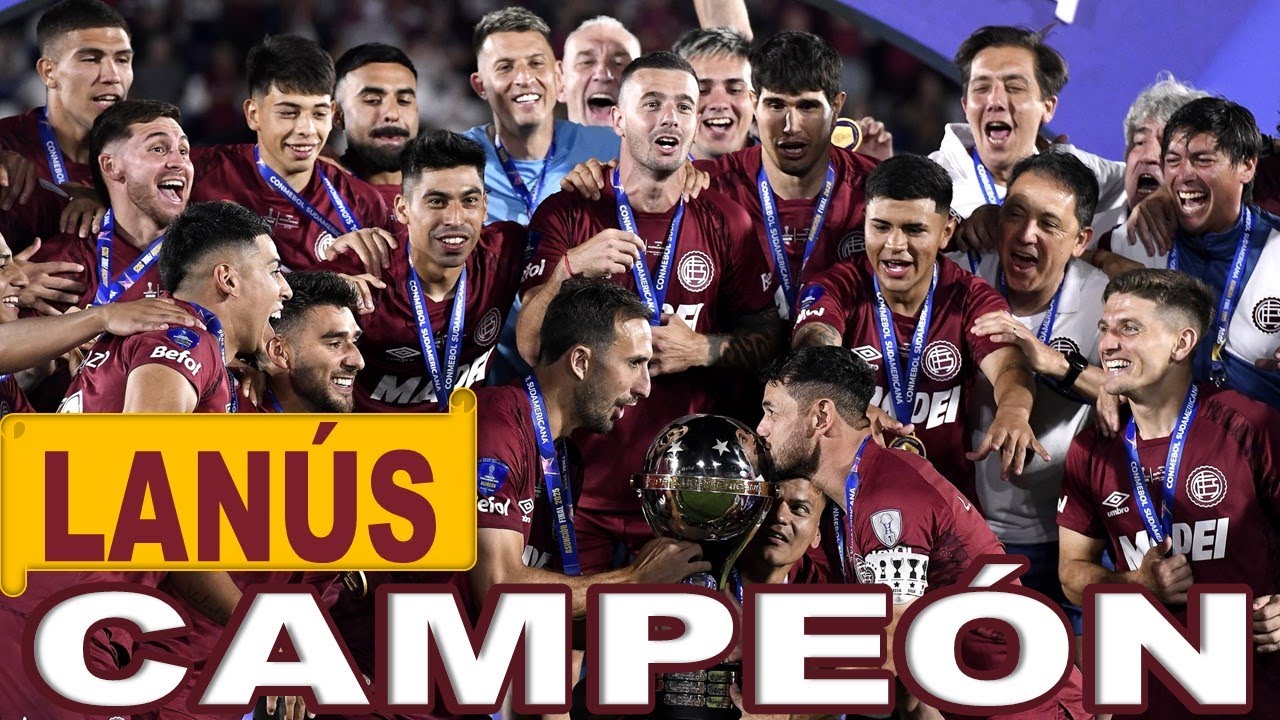 LANÚS CAMPEÓN DE COPA SUDAMERICANA 2025