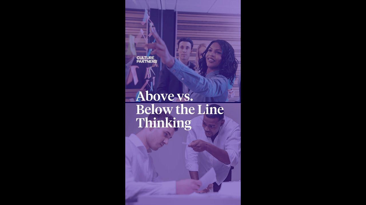 Above vs. Below the Line Thinking