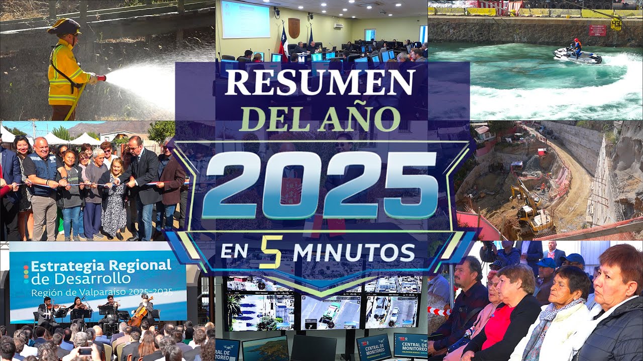 Resumen 2025: Gobierno Regional de Valparaíso