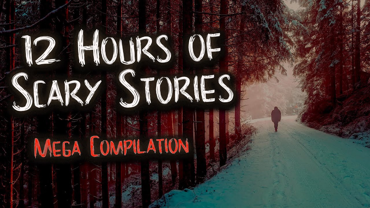Scary Stories For Sleep, Relaxing, or When You're Stuck at Home | 12 Hours Compilation