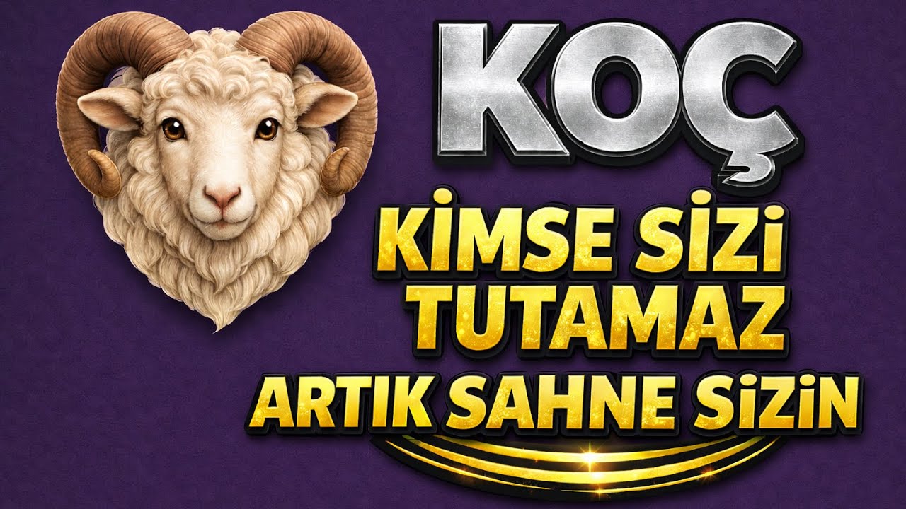 Ko&ccedil; - Y&uuml;kselen Ko&ccedil; - Y&ouml;netici Gezegeniniz Sizin Burcunuza Ge&ccedil;iyor