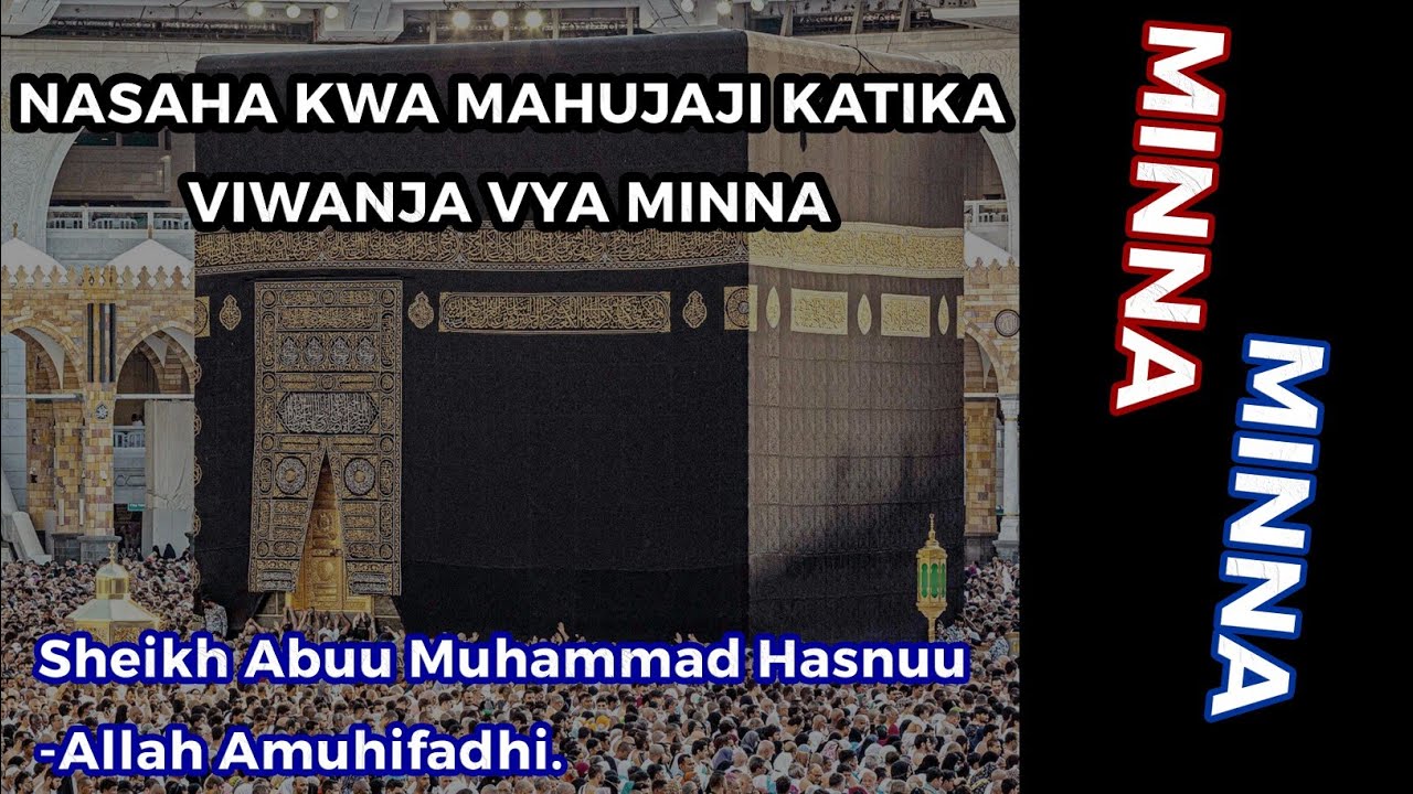 NASAHA KWA MAHUJAJI KATIKA VIWANJA VYA MINNA