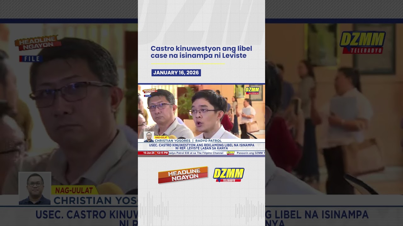Castro kinuwestyon ang libel case na isinampa ni Leviste