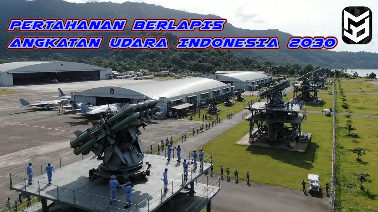 PERTAHANAN BERLAPIS ANGKATAN UDARA INDONESIA 2030