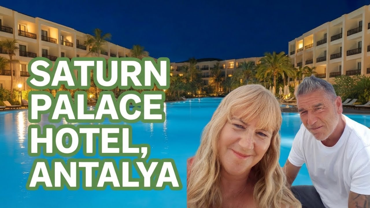 We Stayed at Saturn Palace Resort in Antalya Turkey Here's What Happened