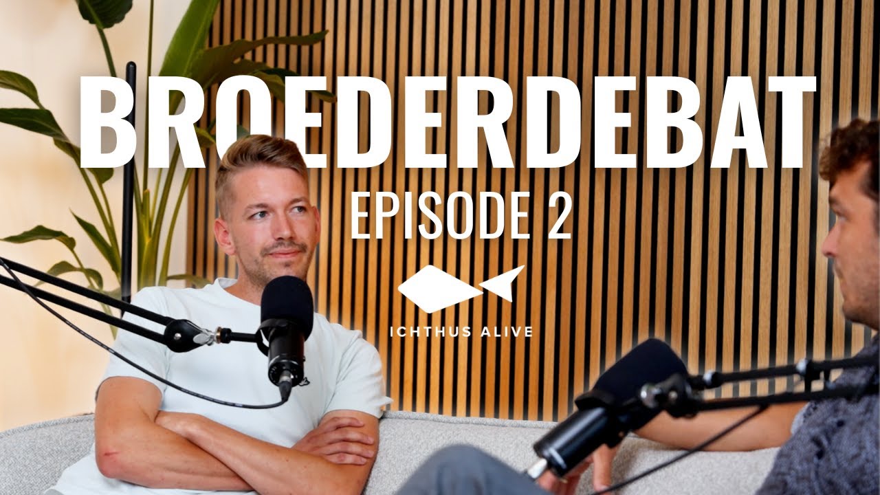 Broederdebat | De Doop 1/2