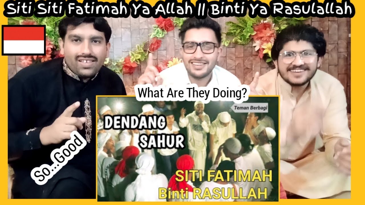 VIRAL!!! Siti Siti Fatimah Ya Allah || Binti Ya Rasulallah || Lagu Sahur || Ramadhan Reaction