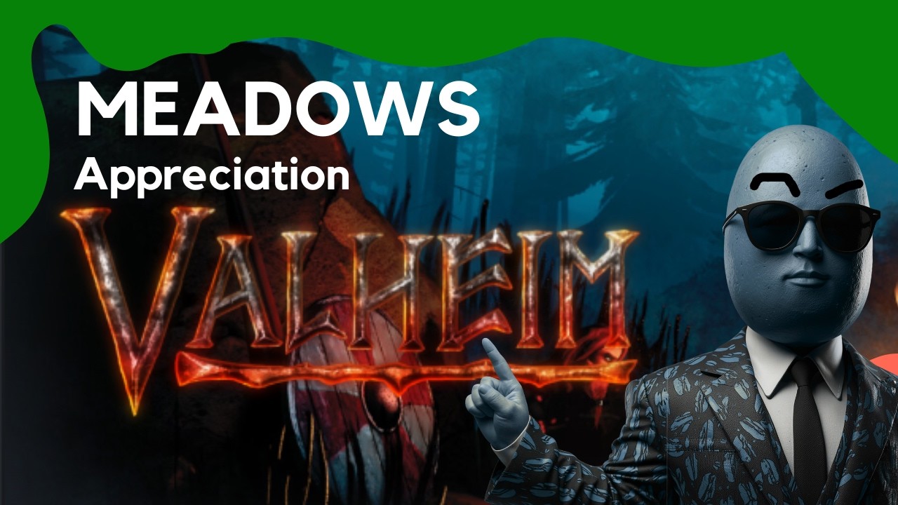 Appreciating the Meadows in VALHEIM