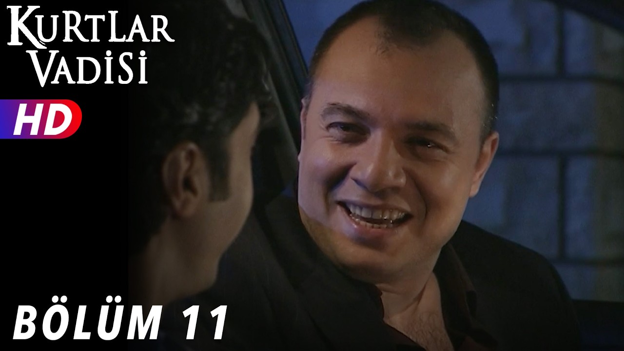 Kurtlar Vadisi - 11.Bölüm | FULL HD YENİ