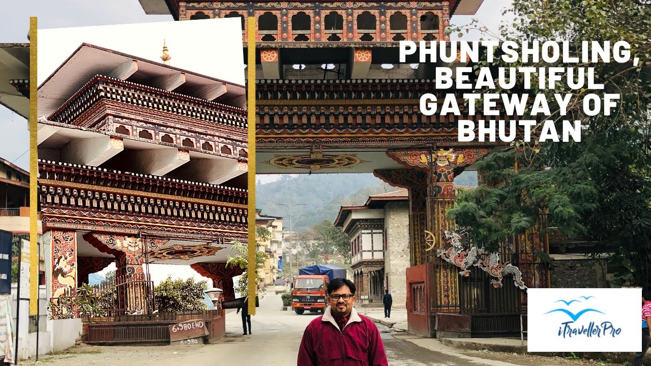 Phuntsholing. Beautiful gateway of Bhutan.