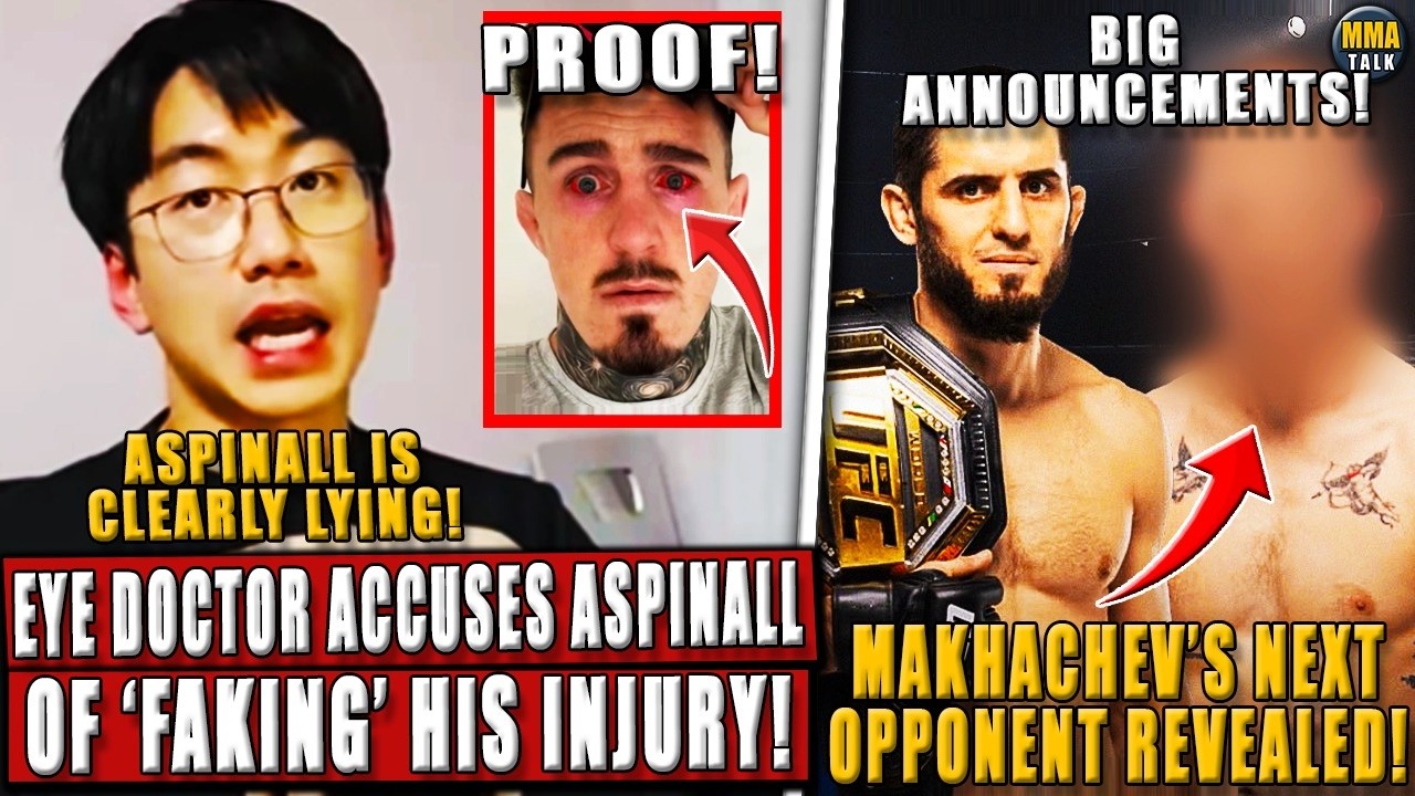 Eye Doctor ACCUSES Tom Aspinall of 'FAKING' the injury! Two MASSIVE fights ANNOUNCED! Dana vs. Eddie