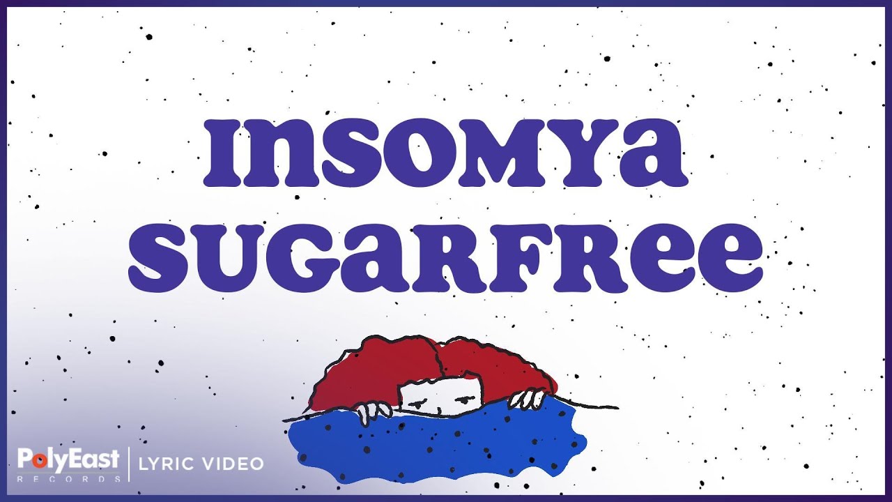 Sugarfree - Insomya (Lyric Video)
