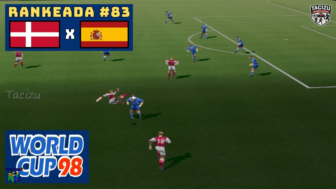 DINAMARCA x ESPANHA | World Cup 98 | RANKEADA #83