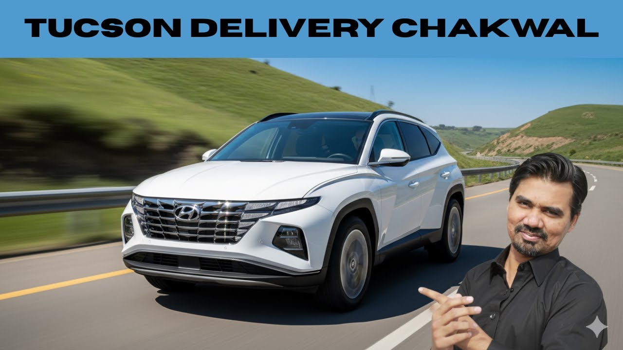 Lahore to Chakwal – Tucson Hybrid Delivery Trip | M2 Motorway Travel Vlog