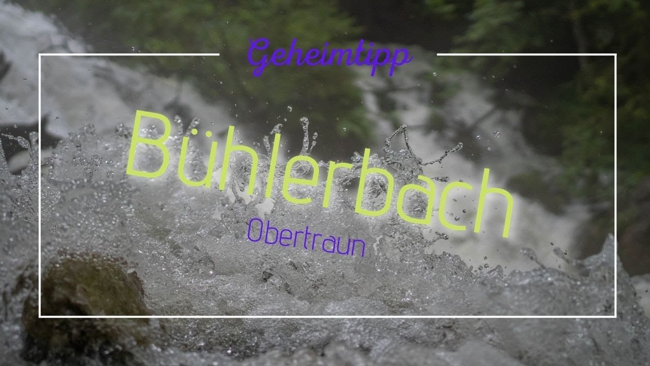 Faszination Bühlerbach nach Starkregen