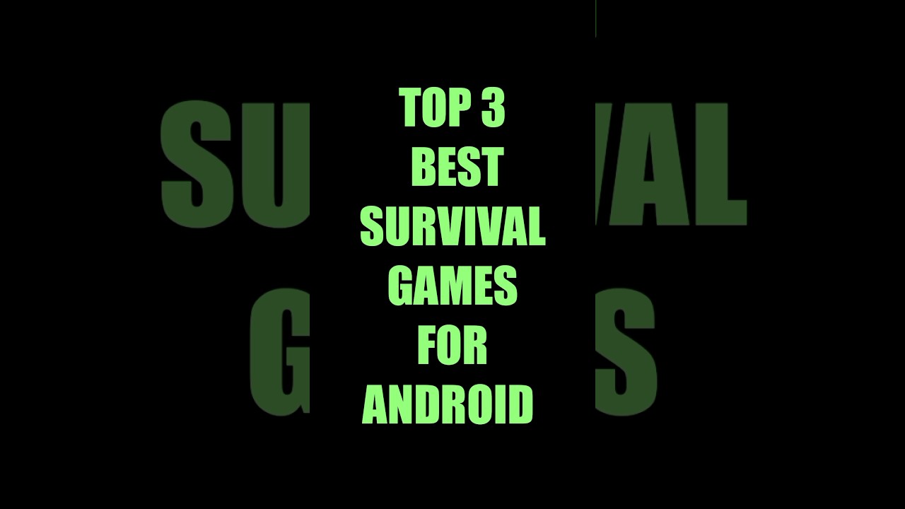 TOP 3 BEST SURVIVAL GAME FOR ANDROID #shorts #games