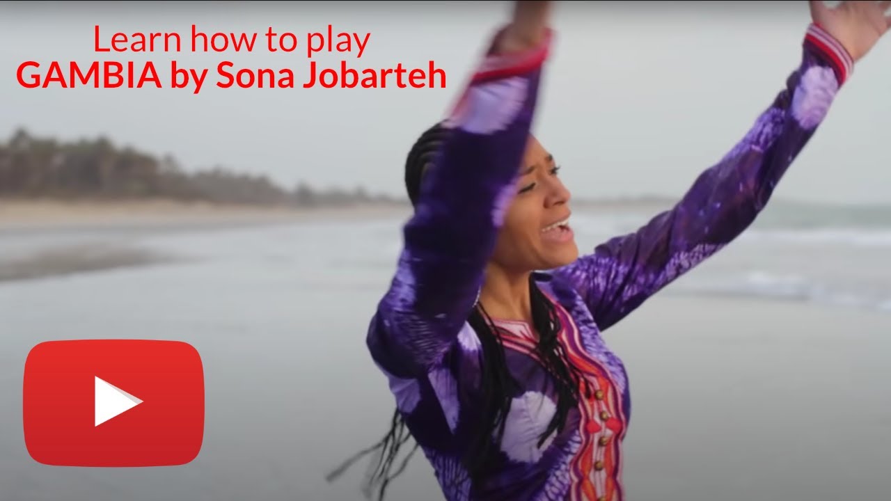 GAMBIA - Sona Jobarteh - (TUTORIAL VIDEO)