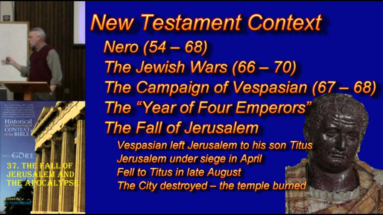 37. The Fall of Jerusalem and the Apocalypse