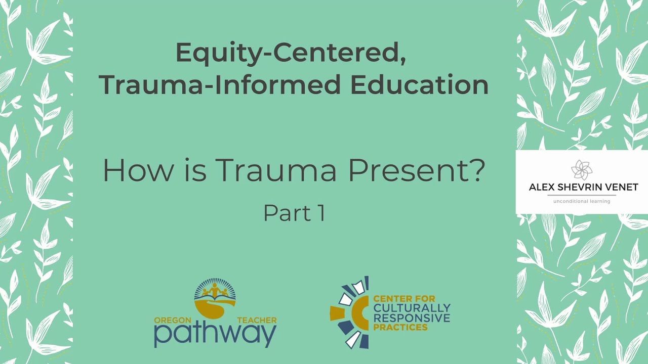 Alex Shevrin Venet: How is Trauma Present