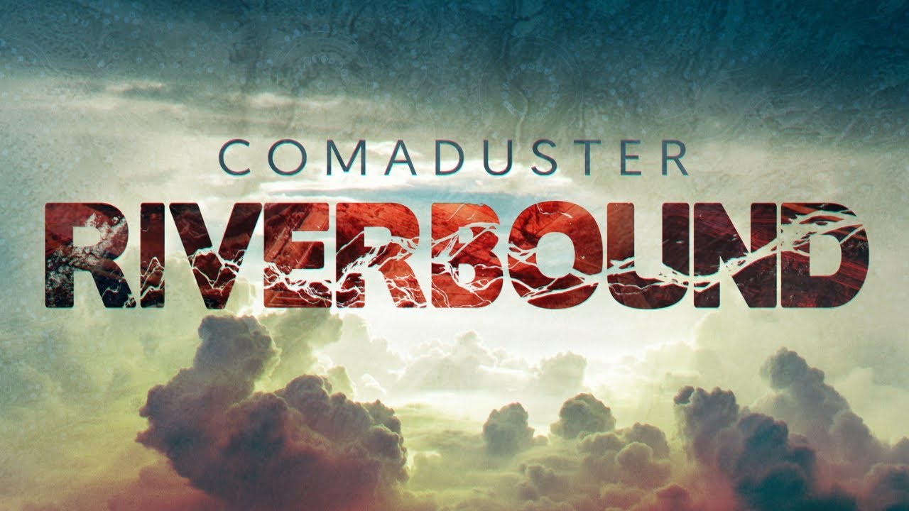 Comaduster - Riverbound (feat.  Mari Kattman)