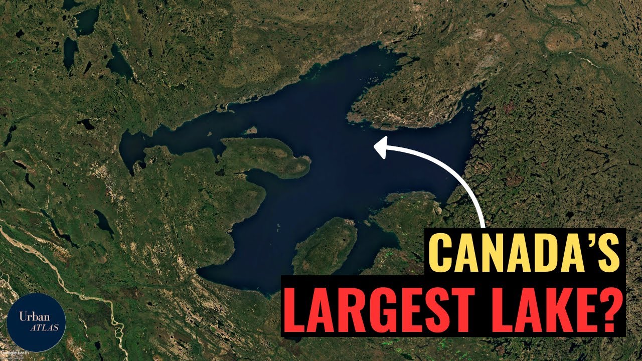 The LARGEST Lake Entirely In Canada (Not Lake Superior).