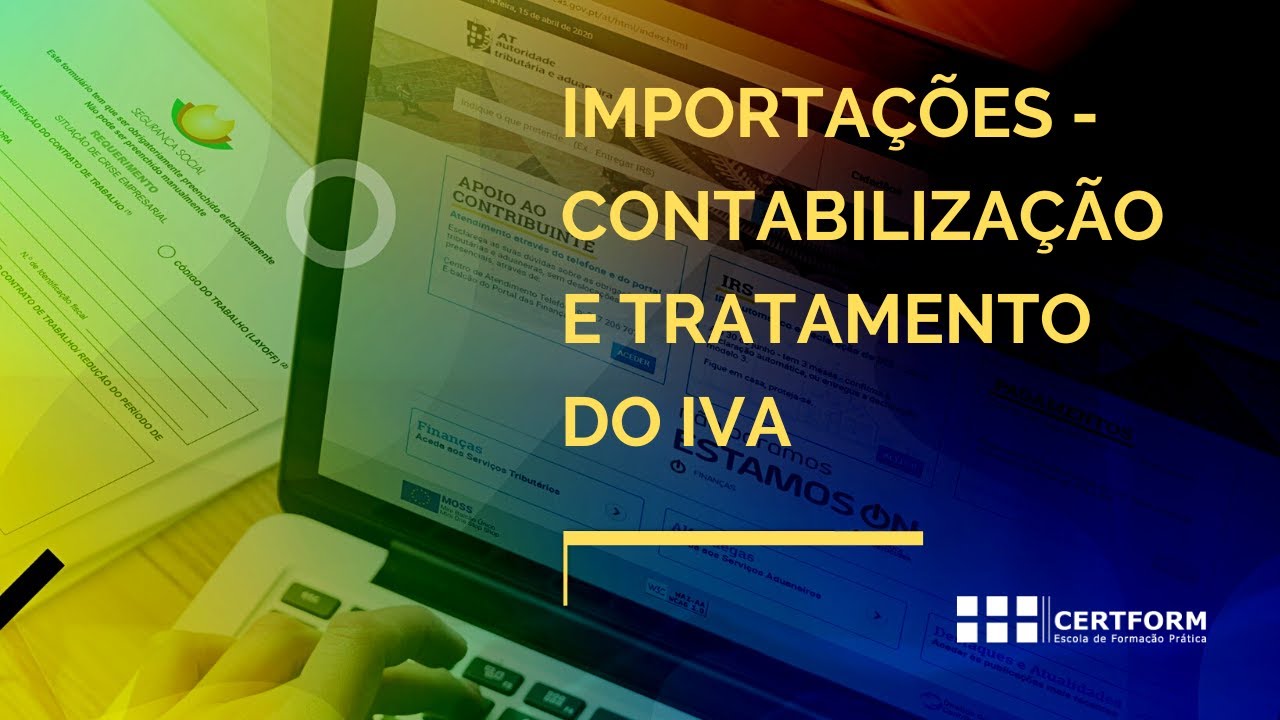💵💶💳 Importações - Contabilização e tratamento do IVA