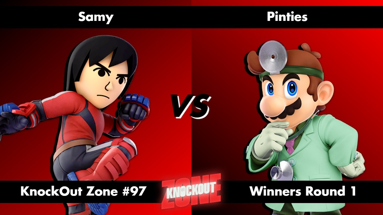 KnockOut Zone #97 - SSBU Winners Round 1 - Samy (Mii Brawler) vs Pinties (Dr. Mario)