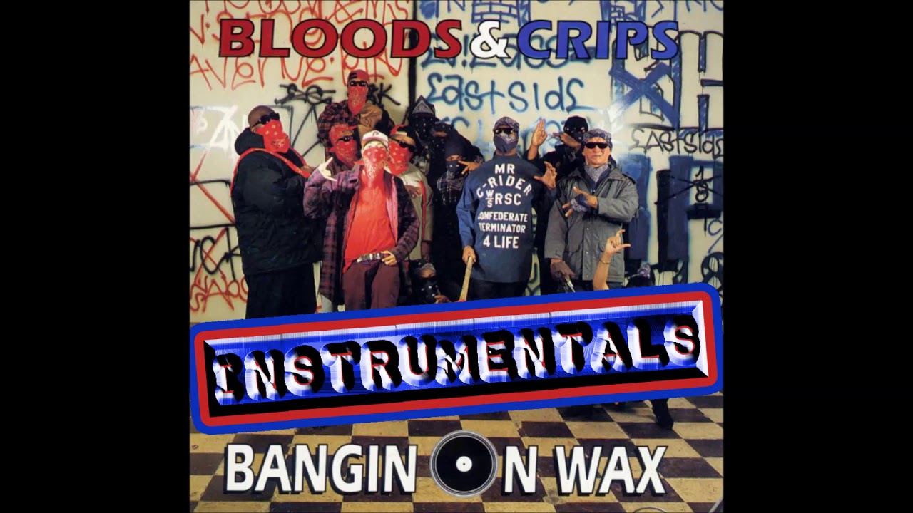 Bloods & Crips - Bangin' On Wax (Instrumental Loop) prod. by Battlecat