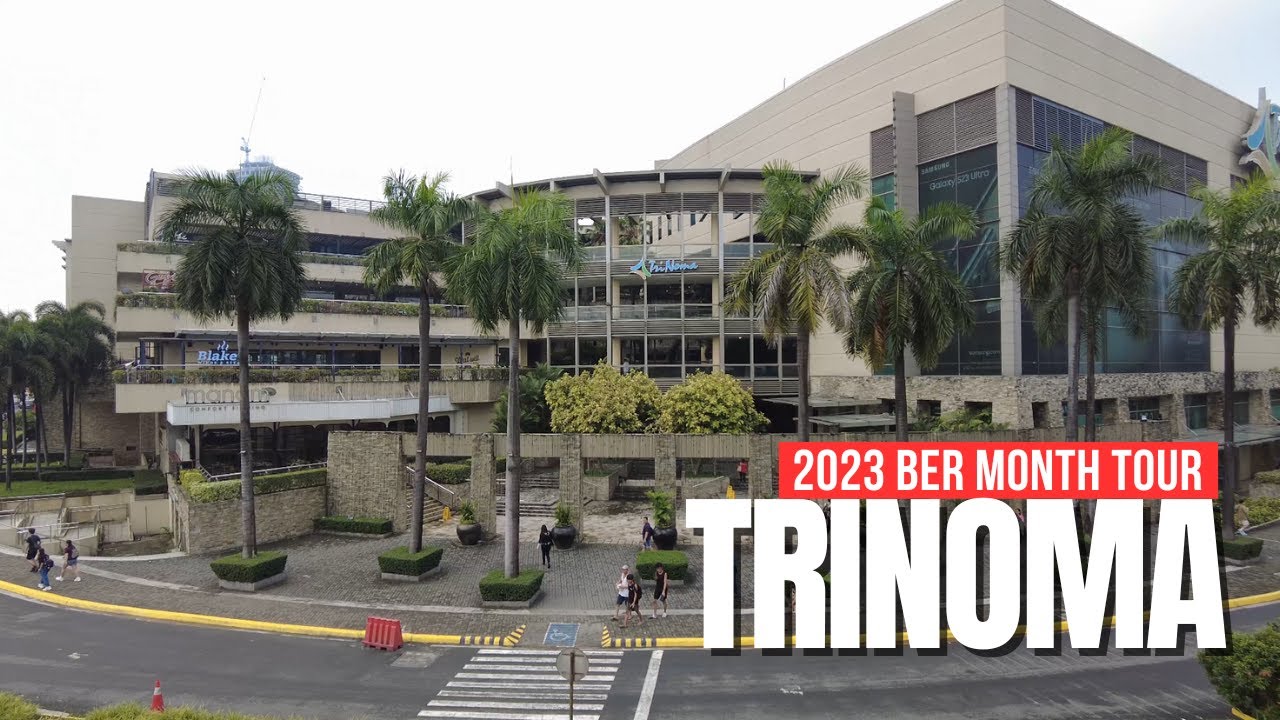 [4K] AYALA MALLS TRINOMA 2023 BER MONTH TOUR