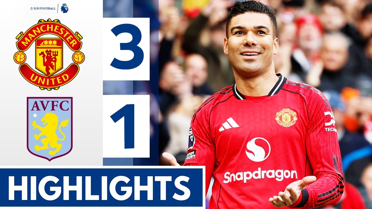 Manchester United vs Aston Villa 3-1 • Highlights & Goals • Casemiro & Matheus Cunha & Sesko Goal