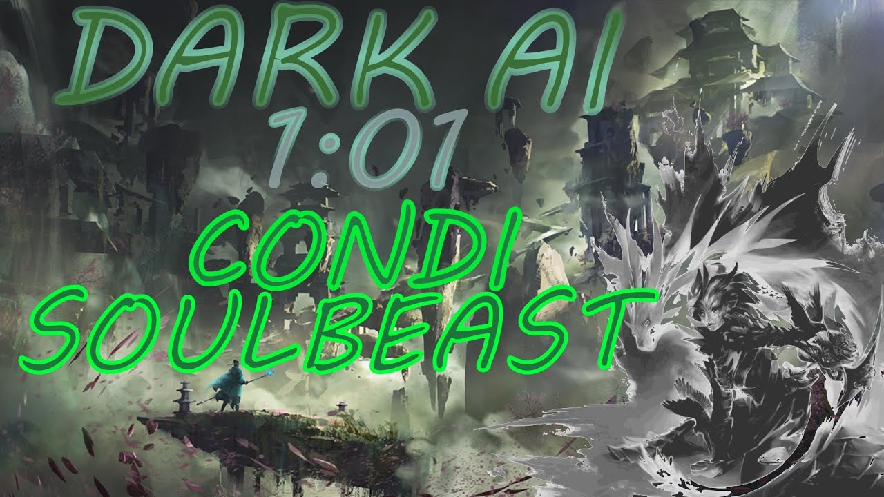 [GW2][iV] Dark Ai CM (1min01s) | Soulbeast PoV